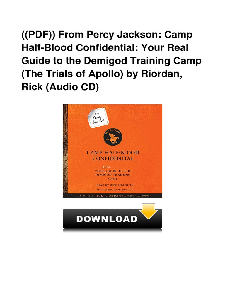 From Percy Jackson: Camp Half-Blood Confidential-An Official Rick Riordan  Companion Book: Your Real Guide to the Demigod Training Camp (Trials of