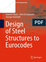 Design of Steel Structures to Eurocodes by Ioannis Vayas, John Ermopoulos, George Ioannidis