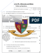 Reflection For P6 - Molecules and Matter: Follow Up Questions