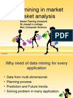 Data Mining in Market Basket Analysis: Name:Tsering Choezom ST - Joseph's College MSC Computer Science