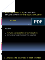 Analysis, Selection, Testing and Implementation of The Design Solution11062021