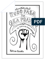 Todo Pasa Por La Praxis