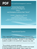 Connecting The Dots: Emotional Intelligence, Ethics, and Workplace Cultures That "Work"