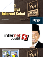 Tips Dan Pentingnya Internet Sehat by DR Akbarghaus