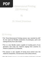 Three-Dimensional Printing (3D Printing) : by Dr. Vineet Srivastava