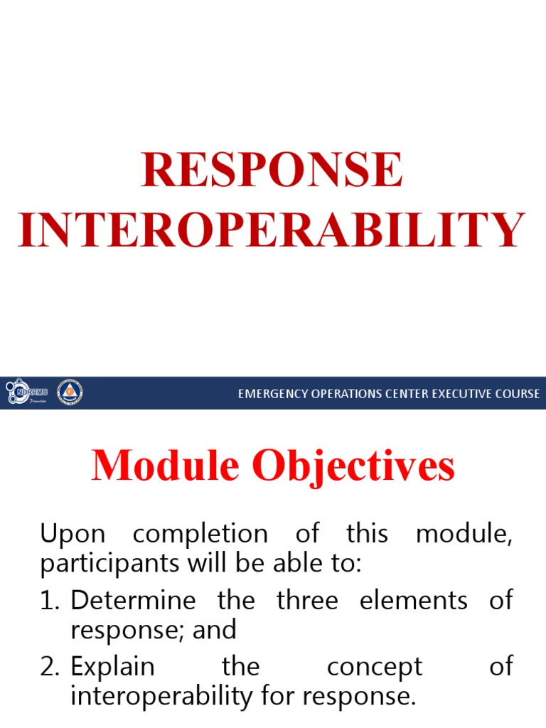 Response Interoperability: Emergency Operations Center Executive Course ...