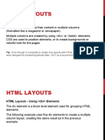 HTML Layouts: Tip: Even Though It Is Possible To Create Nice Layouts With HTML Tables, Tables