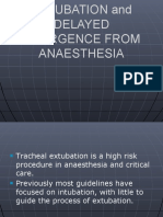 Extubation and Delayed Emergence (New)