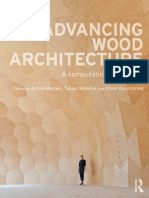 Advancing Wood Architecture (A Computational Approach) - Achim Menges Tobias Schwinn and Oliver David Krieg