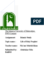 Assignment: Islamic Study Topic Name: Life of Holy Prophet Teacher Name: Ma'am Sehrish Khan Submitted By: Abubakar Fida Roll#03