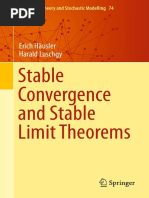 Stable Convergence and Stable Limit Theorems: Erich Häusler Harald Luschgy