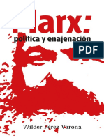 Perez Varona Wilder - Marx, Política y Enajenación