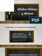 Sílaba Tónica y Sílabas Átonas