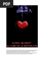 El Humo de La Inspiracion - Alvaro Gelabert 2011