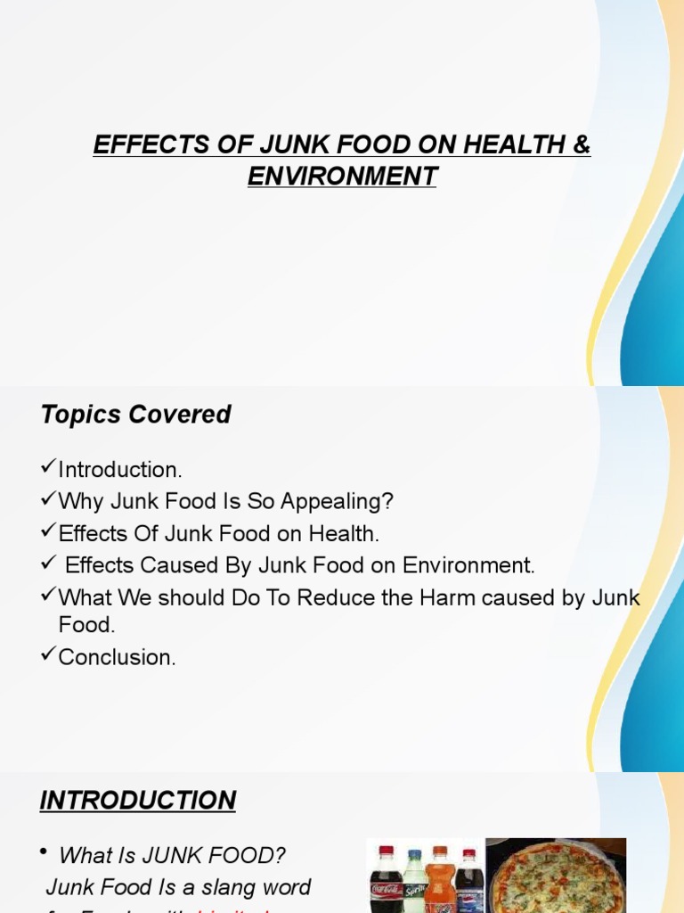 Health and Environmental Impact of Junk Food | PDF | Junk Food | Foods