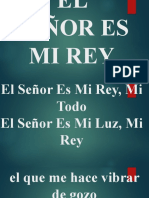 El Señor Es Mi Rey