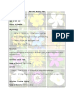 Parental Activity Plan Date: March 23, 2020 Age: 2 Yrs. Old Theme: FLOWERS Objective(s)
