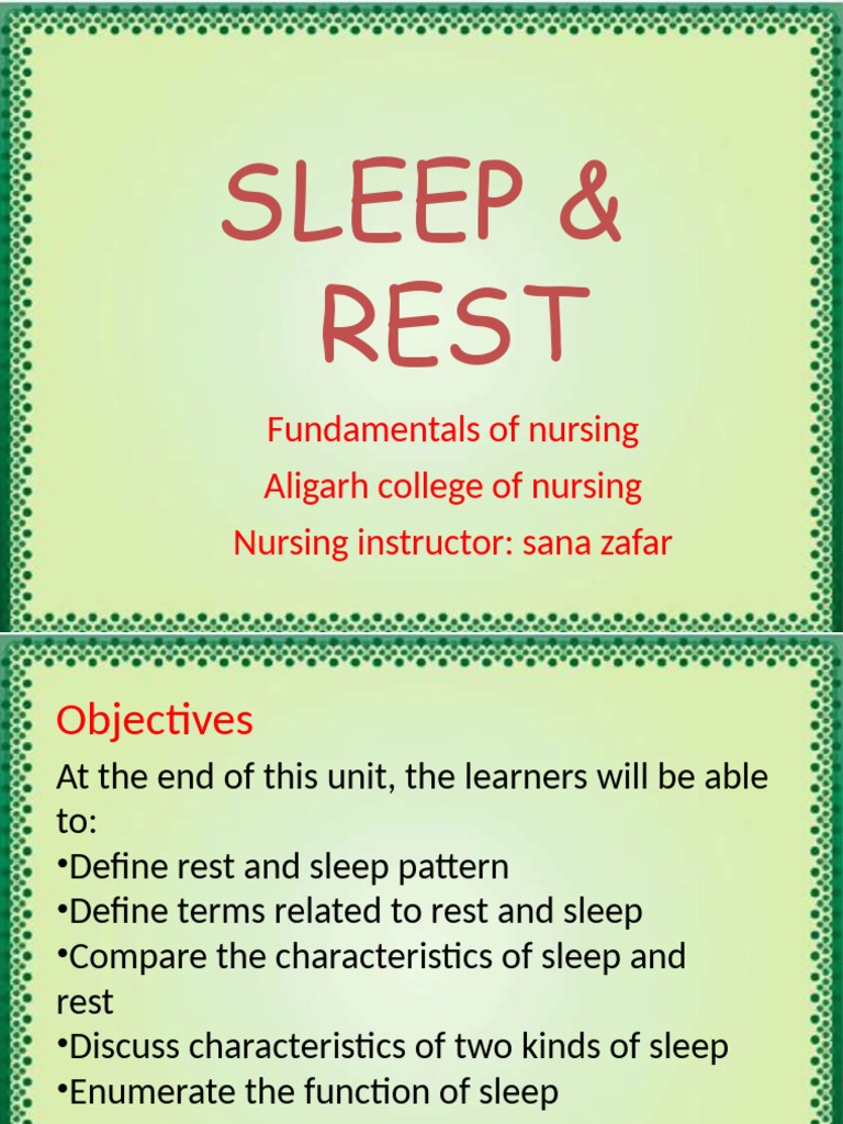 Sleep & Rest: Fundamentals of Nursing Aligarh College of Nursing