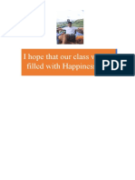 I Hope That Our Class Will Be Filled With Happiness and Joy: - Paul Gastanes