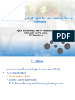 Lecture: 8 Physical Layer Impairments in Optical Networks: Ajmal Muhammad, Robert Forchheimer