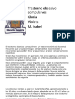 Trastorno Obsesivo Compulsivos Gloria Violeta M. Isabel