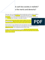 Do You Think Cash-Less Society Is Realistic? What Are The Merits and Demerits?