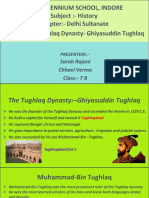 He Millennium School, Indore Subject:-History Chapter: - Delhi Sultanate Topic: - The Tughlaq Dynasty - Ghiyasuddin Tughlaq