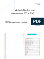Atlas de Bolsillo de Cortes Anatomicos TC Y RM - Volumen I Cabeza Cuello Columna Vertebral Y Articulacion 2ed Moller Torsten B Y Reif Emil