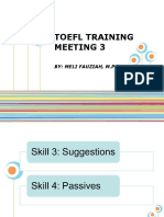 Toefl Training Meeting 3: By: Meli Fauziah, M.PD