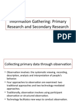 Information Gathering Primary Research and Secondary Research