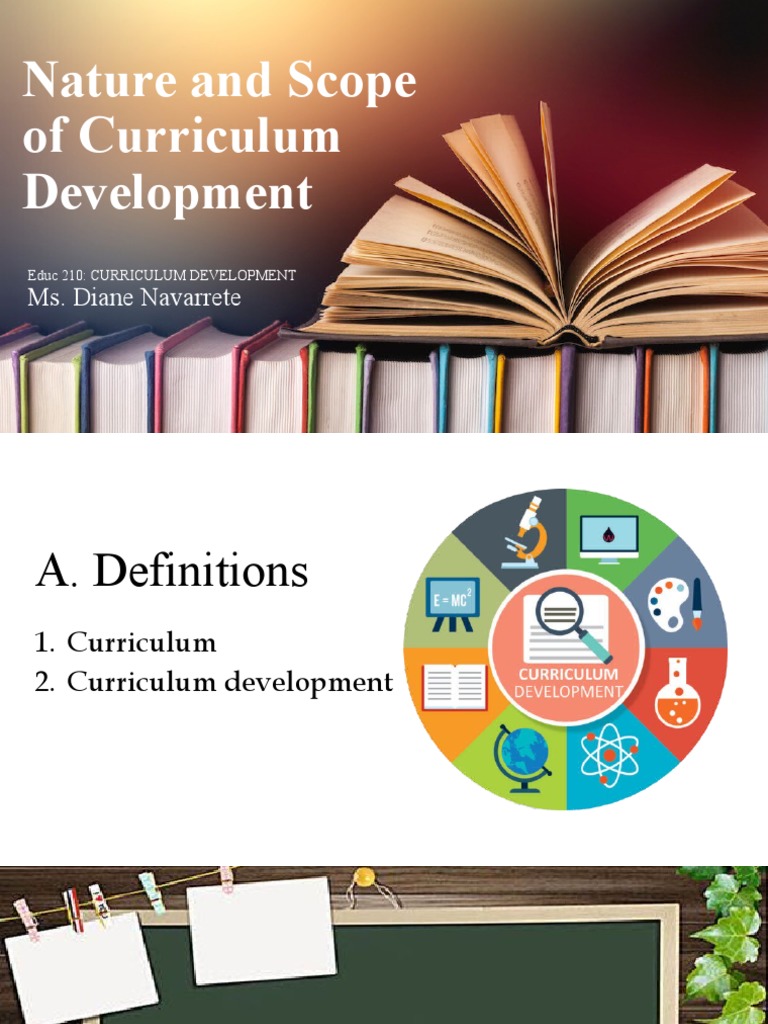 Nature and Scope of Curriculum Development | PDF | Curriculum | Learning