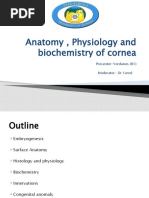 Anatomy, Physiology and Biochemistry of Cornea: Presenter-Yordanos (R1) Moderator-Dr Yared