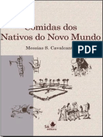 Comidas Dos Nativos Do Novo Mundo - Messias S. Cavalcante