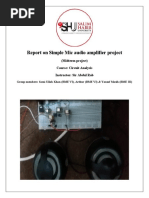 Report On Simple Mic Audio Amplifier Project: (Midterm Project) Course: Circuit Analysis Instructor: Sir Abdul Rab