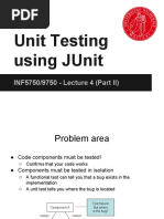 Unit Testing Using Junit: Inf5750/9750 - Lecture 4 (Part Ii)