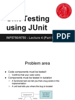 Unit Testing Using Junit: Inf5750/9750 - Lecture 4 (Part Ii)