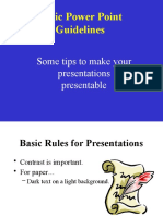 Basic Power Point Guidelines: Some Tips To Make Your Presentations Presentable