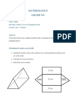 Mathematics GRADE 9:9: Topic: Solids Sub-Topic: Surface Area of Triangular Prism Teacher: Ms. C. Thomas