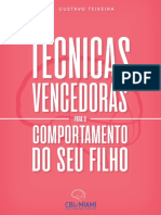 Técnicas Vencedoras para o Comportamento Do Seu Filho