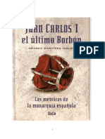 Juan Carlos I El Ultimo Borbon - Amadeo Martinez Ingles