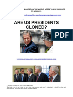Are Us Presidents Cloned?: Another Shocking Question The World Needs To Ask in Order To Be Free..