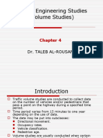 Traffic Engineering Studies (Volume Studies) : Dr. Taleb Al-Rousan