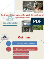 Business Observation On Wall Street English: Presented by Group 2