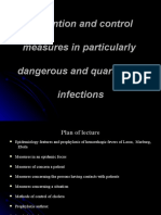 Prevention and Control Measures in Particularly Dangerous and Quarantine Infections