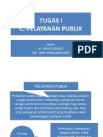 Tugas I C. Pelayanan Publik: Oleh: Dr. Irma Susanti NIP. 198710082019032009