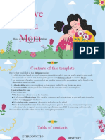I Love You Mom: Here Is Where Your Presentation Begins
