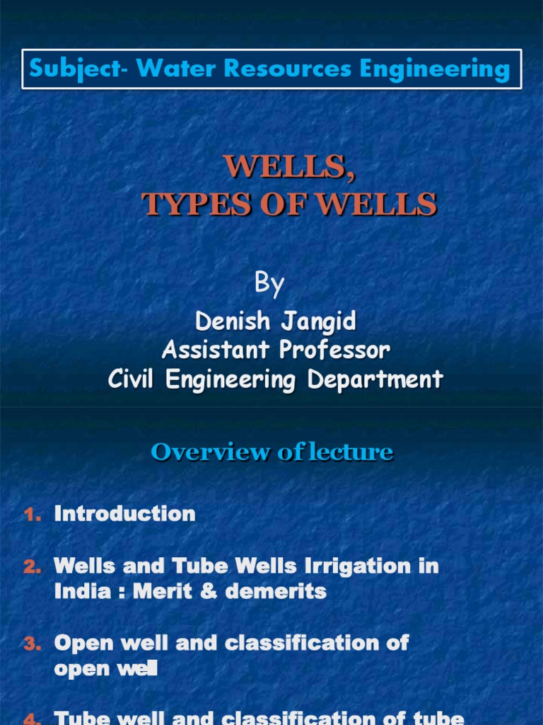 Types and Classifications of Wells | PDF | Water | Hydrology