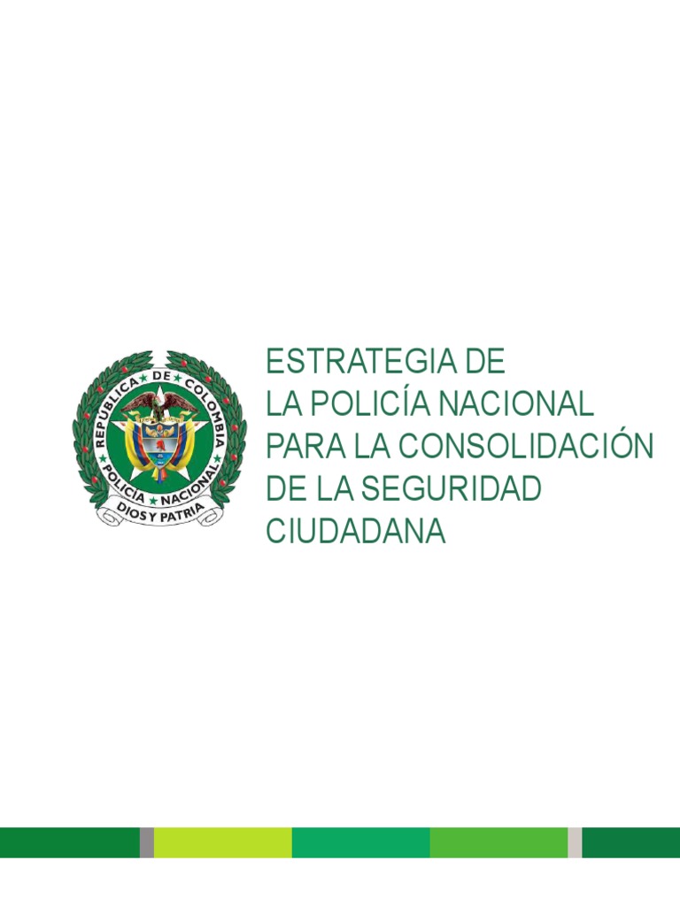 Tomo 2.3 Estrategia de La Policía Nacional para La Consolidación de La ...