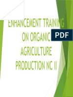 Enhancement Training On Organic Agriculture Production NC Ii