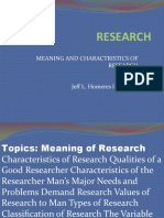 Research: Meaning and Charactristics of Research
